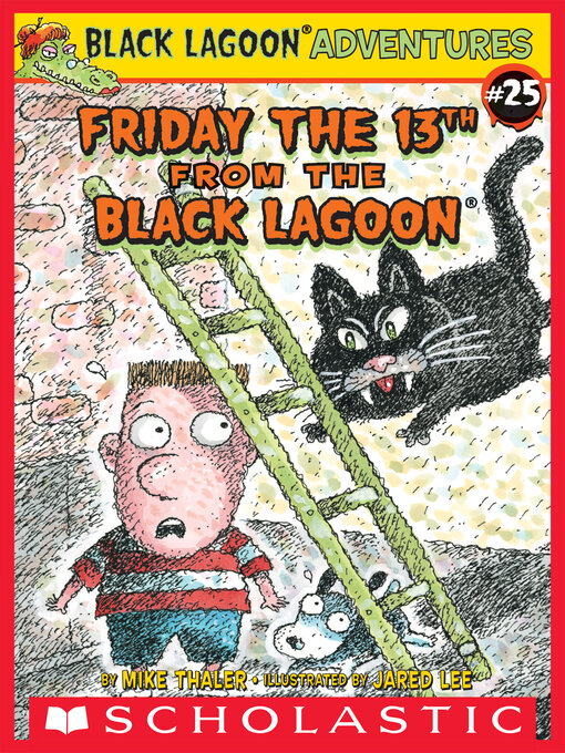 Title details for Friday the 13th from the Black Lagoon by Mike Thaler - Available